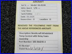 100-364295-3 Beech King Air KA-B100 Windshield Temp Control with Relay Fuses