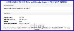 2008-2010 BMW 650I 4.8L AC Climate Control / TEMP UNIT 9177719