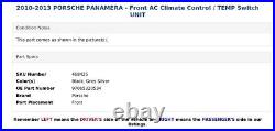 2010-2013 PORSCHE PANAMERA Front AC Climate Control / TEMP Switch UNIT