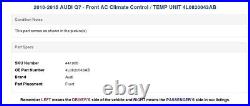 2010-2015 AUDI Q7 Front AC Climate Control / TEMP UNIT 4L0820043AB