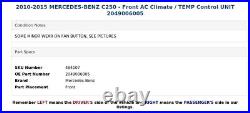 2010-2015 MERCEDES-BENZ C250 Front AC Climate / TEMP Control UNIT 2049006005