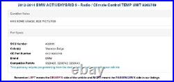 2012-2014 BMW ACTIVEHYBRID 5 Radio / Climate Control TEMP UNIT 9263749