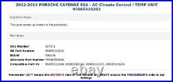 2012-2014 PORSCHE CAYENNE 92A AC Climate Control / TEMP UNIT 95865310203