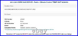 2012-2016 BMW 528I XDRIVE Radio / Climate Control TEMP UNIT 9236480